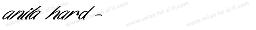 anita hard字体转换